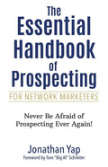 The Essential Handbook of Prospecting for Network Marketers - Paperback