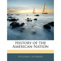 History of the American Nation - Paperback