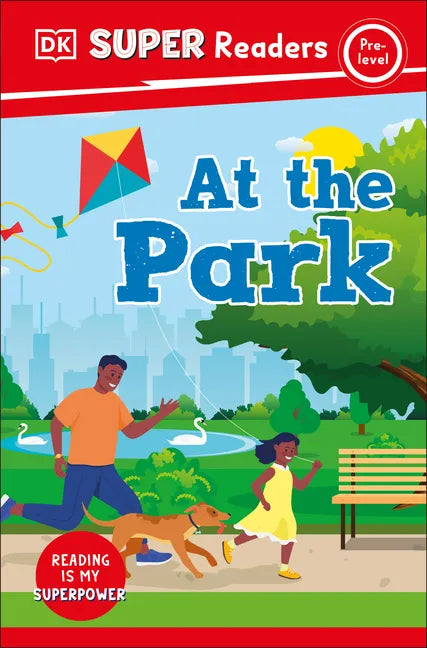 DK Super Readers Pre-Level at the Park - Hardcover