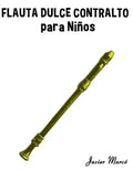Flauta Dulce Contralto Para Ni - Paperback
