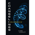 Changelings: Insurgence - Paperback