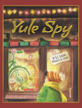 Yule Spy - Hardcover