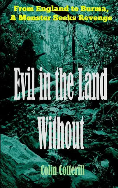 Evil in the Land Without - Paperback