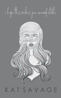 I Hope This Makes You Uncomfortable: Poems - Paperback