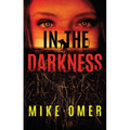 In the Darkness - Paperback