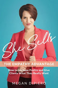 She Sells: The Empathy Advantage - Paperback