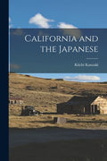 California and the Japanese - Paperback