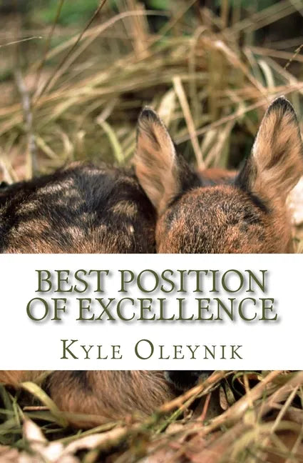 Best Position Of Excellence: The Creatures Suit - Paperback