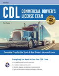 CDL - Commercial Driver's License Exam, 2024-2025: Complete Prep for the Truck & Bus Driver's License Exams - Paperback