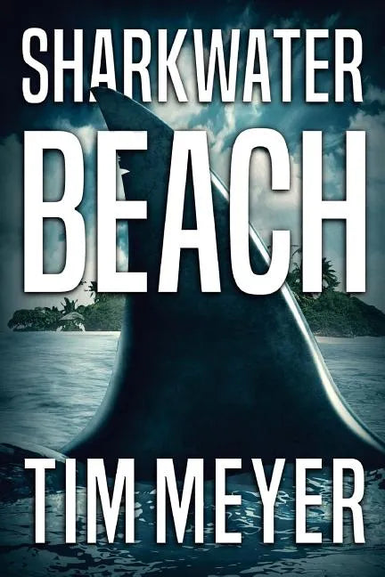 Sharkwater Beach - Paperback