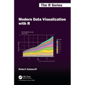 Modern Data Visualization with R - Paperback