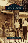 Sugar Creek - Hardcover