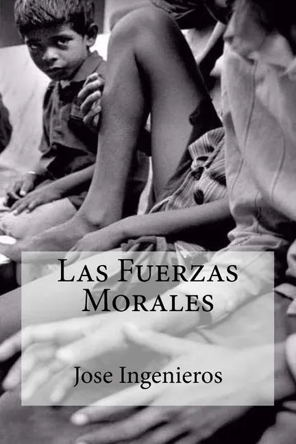 Las Fuerzas Morales - Paperback