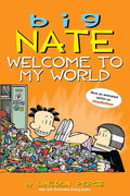 Big Nate: Welcome to My World: Volume 13 - Paperback