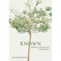 Known: Poems of perspective and growth - Paperback