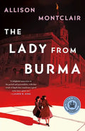 The Lady from Burma: A Sparks & Bainbridge Mystery - Hardcover