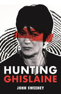 Hunting Ghislaine - Hardcover