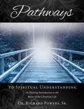 Pathways to Spiritual Understanding - Paperback