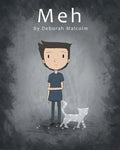 Meh: A Story About Depression - Paperback