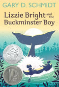Lizzie Bright and the Buckminster Boy: A Newbery Honor Award Winner - Paperback