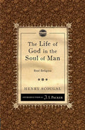 The Life of God in the Soul of Man: Real Religion - Paperback