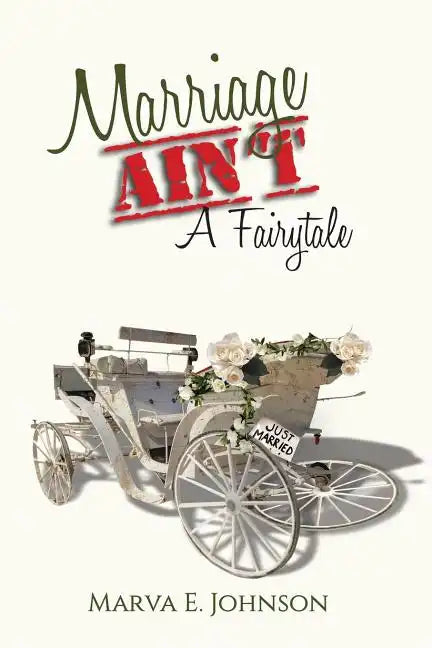 Marriage Ain't A Fairytale - Paperback
