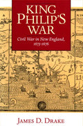 King Philip's War: Civil War in New England, 1675-1676 - Paperback
