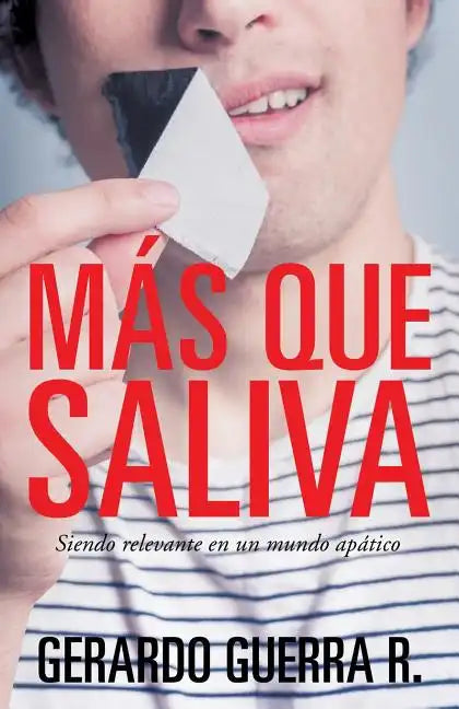Mas Que Saliva - Paperback