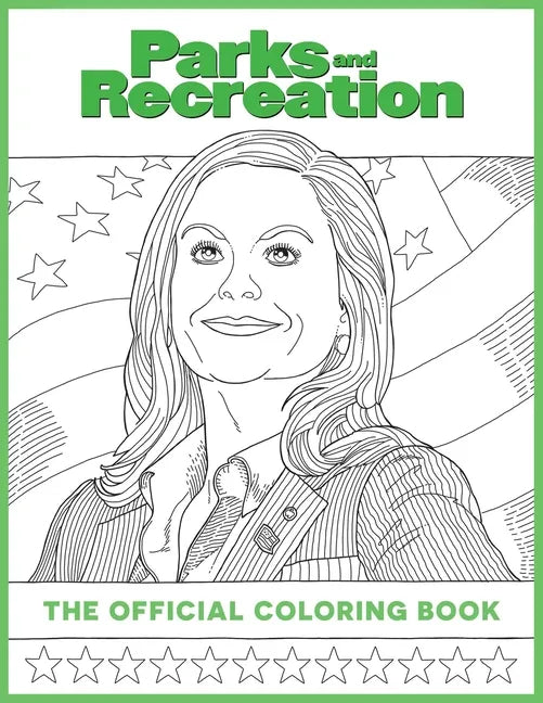 Parks and Recreation: The Official Coloring Book: (Coloring Books for Adults, Official Parks and Rec Merchandise) - Paperback
