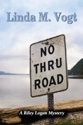 No Thru Road: A Riley Logan Mystery - Paperback