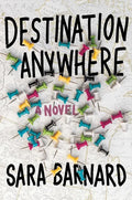 Destination Anywhere - Hardcover