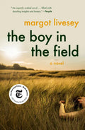 The Boy in the Field - Paperback