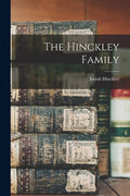 The Hinckley Family - Paperback