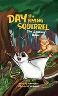 Day the Flying Squirrel - Hardcover