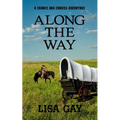 Along the Way - Paperback