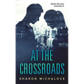 At the Crossroads - Paperback