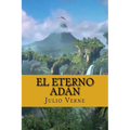 El Eterno Adan (Spanish Edition) - Paperback