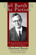 Karl Barth and the Pietists - Paperback