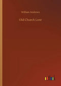 Old Church Lore - Paperback