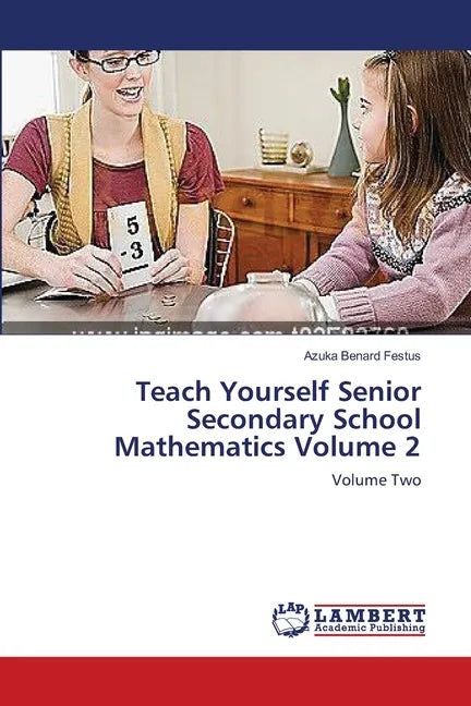 Teach Yourself Senior Secondary School Mathematics Volume 2 - Paperback