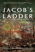 Jacob's Ladder: A Story of Virginia During the War - Paperback
