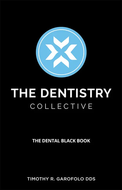 The Dentistry Collective: The Dental Black Book - Paperback