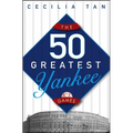 The 50 Greatest Yankee Games - Hardcover