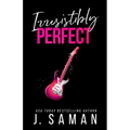 Irresistibly Perfect: Special Edition Cover - Paperback