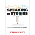 Speaking in Stories - Paperback