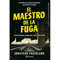 El Maestro de la Fuga: El Hombre Que Escapó de Auschwitz Para Alertar Al Mundo / The Escape Artist: The Man Who Broke Out of Auschwitz to Warn the Wor - Paperback