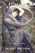 The Foreigner: A Story of Ruth - Paperback