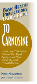 User's Guide to Carnosine - Paperback