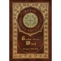 Gone with the Wind (Royal Collector's Edition) (Case Laminate Hardcover with Jacket) - Hardcover