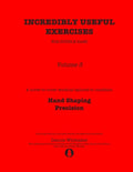 Incredibly Useful Exercises for Double Bass: Volume 3 - Hand Shaping, Precision - Paperback